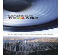 Various Artists - Babylon Is Ours: Usa in Dub