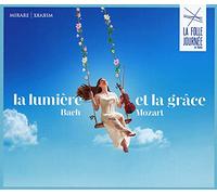 Various Artists - Bach/Mozart: La Lumière Et La Grâce: La Folle Journée De Nenles 2021