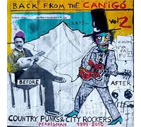 Various Artists - Back From The Canigo Vol.2: Country Punks & City Rockers Perpignan 1999-2010 (2LP) [VINYL]