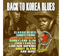 Various Artists - Back to Korea Blues - Black America and the Korean War