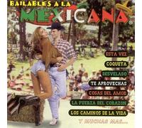 Various Artists - Bailables a La Mexicana