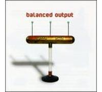 Various Artists - Balanced Output