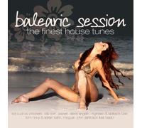 VARIOUS ARTISTS - Balearic Session: The Best House Tunes