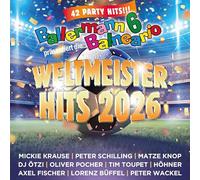 Various Artists - Ballermann 6 Balneario: die Weltmeister Hits 2026
