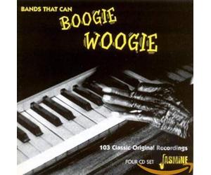 Various Artists - Bands That Can Boogie Woogie - 103 Classic Original Recordings