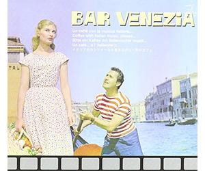 VARIOUS ARTISTS - Bar Venezia