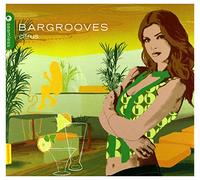 Various Artists - Bargrooves Citrus