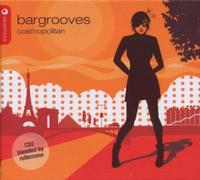 Various Artists - Bargrooves Cosmopolitan