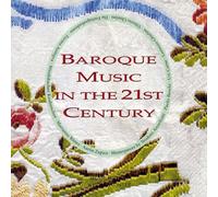 Various - Baroque Music in the 21st Century