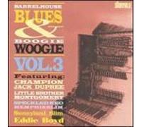 Various Artists - Barrelhouse Blues & Boogie Woogie Vol.3