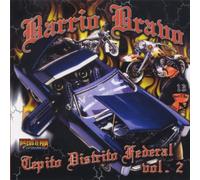 Various Artists - Barrio Bravo: Depito Dist Federal 2
