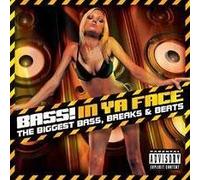 Various Artists - Bass In Ya Face