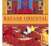 VARIOUS ARTISTS - Bazaar Oriental-A Musical Journey Along The Spice