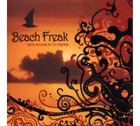 Various Artists - Beach Freak - Warm Sounds For Nu Hippies