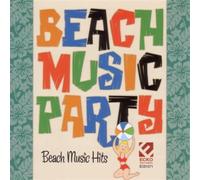 VARIOUS ARTISTS - Beach Music Party