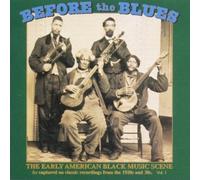 Various Artists – Before The Blues Volume 1 – Yazoo