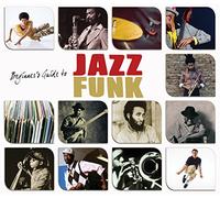 Various Artists - Beginner's Guide To Jazz Funk