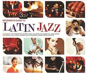 Various Artists - Beginner's Guide To Latin Jazz