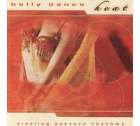 Various Artists - Belly Dance Heat: Sizzling Eastern Rhythms