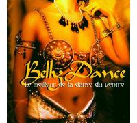 Various Artists - Belly Dance: La Meilleur De La Ventre