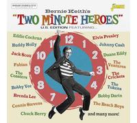 Various Artists - Bernie Keith's Two Minute Heroes (U.S. Edition)
