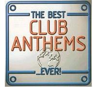 Various Artists - Best Club Anthems Ever