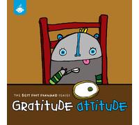Various Artists - Best Foot Forward Series: Gratitude Attitude