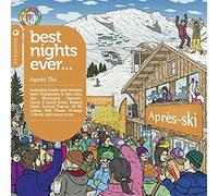 Various Artists - Best Nights Ever Après Ski