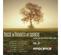 Various Artists - Best Of Hearts Of Space: Innocence