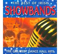Various Artists - Best Of Irish Showbands, The - Greatest Dancehall Hits