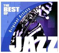 VARIOUS ARTISTS - Best Of Jazz - Original Artists