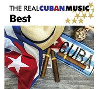 VARIOUS ARTISTS - Best Of The Real Cuban Music