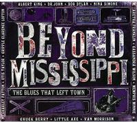 Various Artists - Beyond Mississippi: The Blues That Left Town