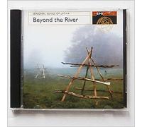 Various Artists - Beyond The River: SEASONAL SONGS OF LATVIA