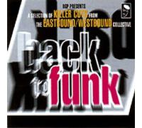 Various Artists - Bgp Presents: Back to Funk: Selection of Killer Cuts from East/Westbound Collective [VINYL]