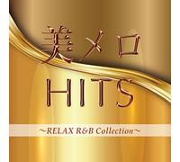 VARIOUS ARTISTS - Bi Mero Hits Relax R&B Collection / Various