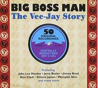 Various Artists - Big Boss Man: The Vee-Jay Story