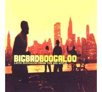 Various Artists - Bigbadboogaloo: Latin Boogaloo from the Big Apple