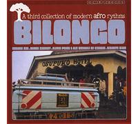Various Artists - Bilongo: a Third Collection of Modern Afro Rhythms