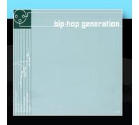 Various Artists- Bip Hop - Bip-Hop Generation Vol. 6