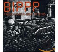 Various Artists - BIPPP - French Synth-Wave 1979/85