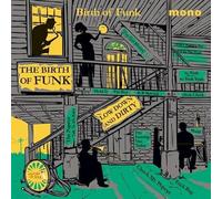 Various Artists - Birth Of Funk 1949 ☐ 1962