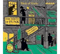 Various Artists - Birth Of Funk 1949 ☐ 1962
