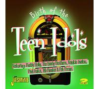 Various Artists - Birth Of The Teen Idols