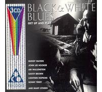 Various Artists - Black And White Blues - Get Up And Play