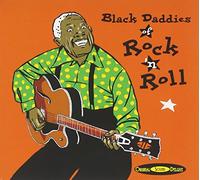 Various Artists - Black Daddies of Rock and Roll