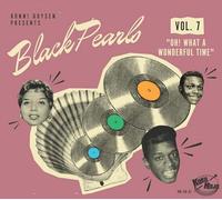 Various Artists - Black Pearls Vol. 7 - Oh What A Wonderful Time
