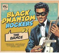 Various Artists - Black Phantom Rockers #2 - the Dance