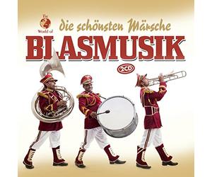 Various Artists - Blasmusik - Die Schönsten Märsche