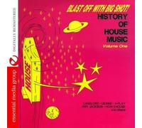 Various Artists - Blast Off With Bigshot! - History Of House Music Vol. 1